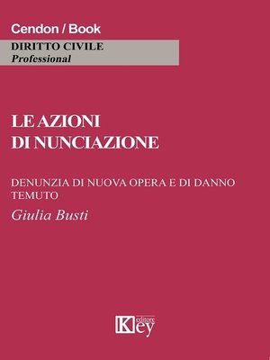 cover image of Le azioni di nunciazione